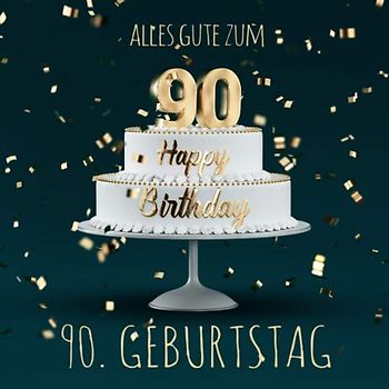Alles Gute zum 90. Geburtstag: Gästebuch zum Eintragen mit 110 Seiten