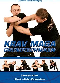 Krav Maga Grundtechniken - Israelische Selbstverteidigung