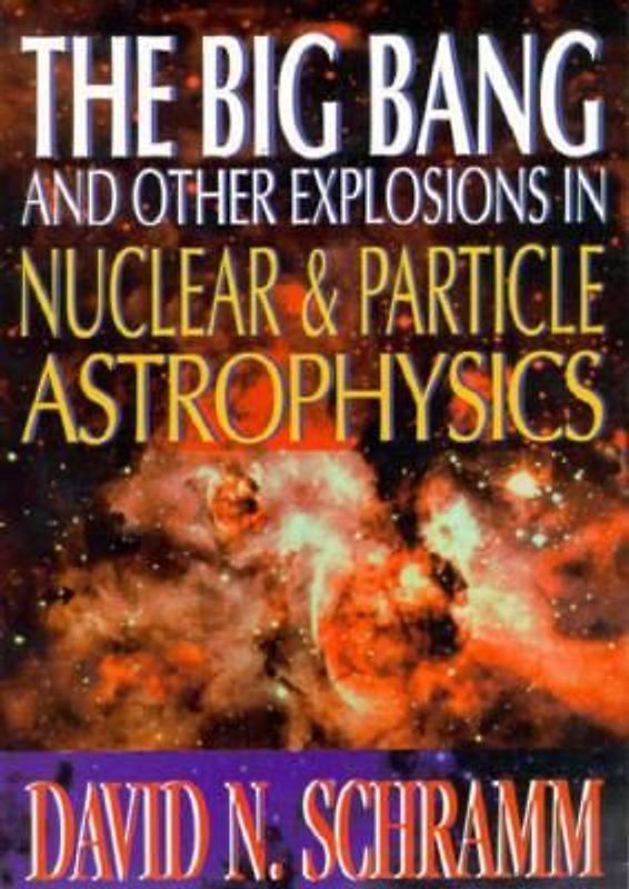 Big Bang and Other Explosions in Nuclear