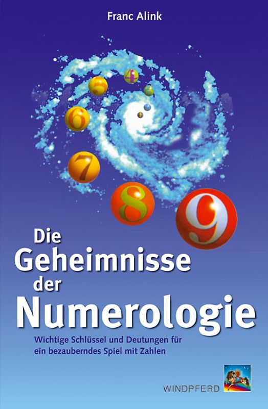 Die Geheimnisse der Numerologie