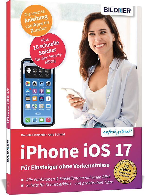 Apple iPhone mit iOS 17 - Für Einsteiger ohne Vorkenntnisse
