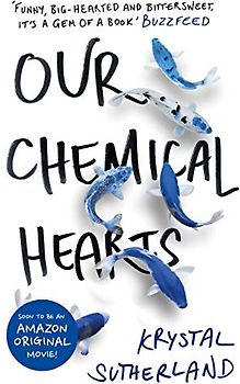 Our Chemical Hearts