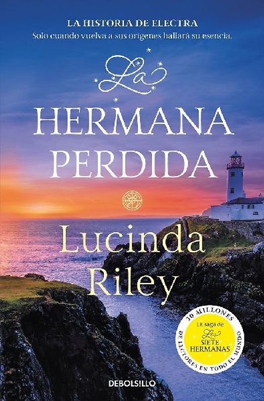 La hermana perdida (Las Siete Hermanas 7)