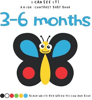 I Can See It! Black and White High Contrast Baby Book 3-6 Months: Intense Colors and Pictures that Help Support Visual Perception Skills for Newborns and Babies 0-6 Months