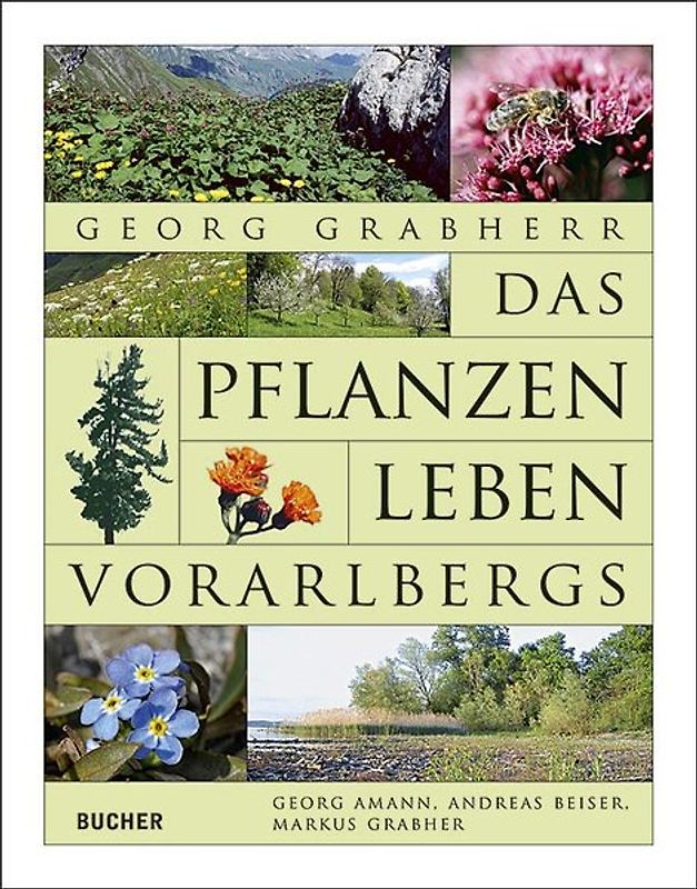 Das Pflanzenleben Vorarlbergs