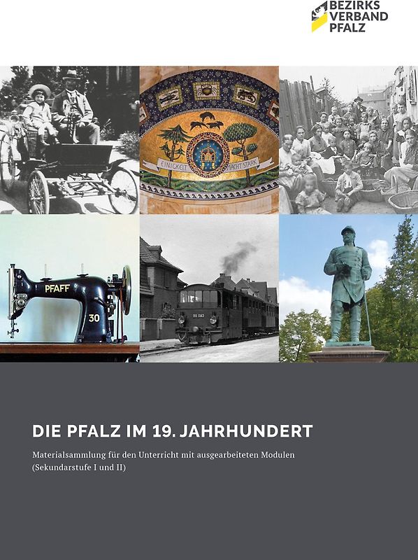 Die Pfalz im 19. Jahrhundert