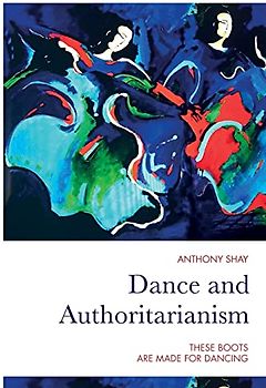 Dance and Authoritarianism
