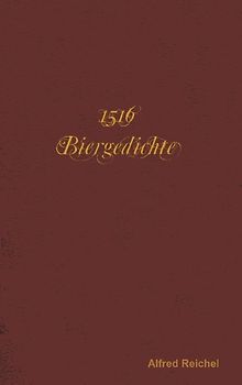 1516 Biergedichte