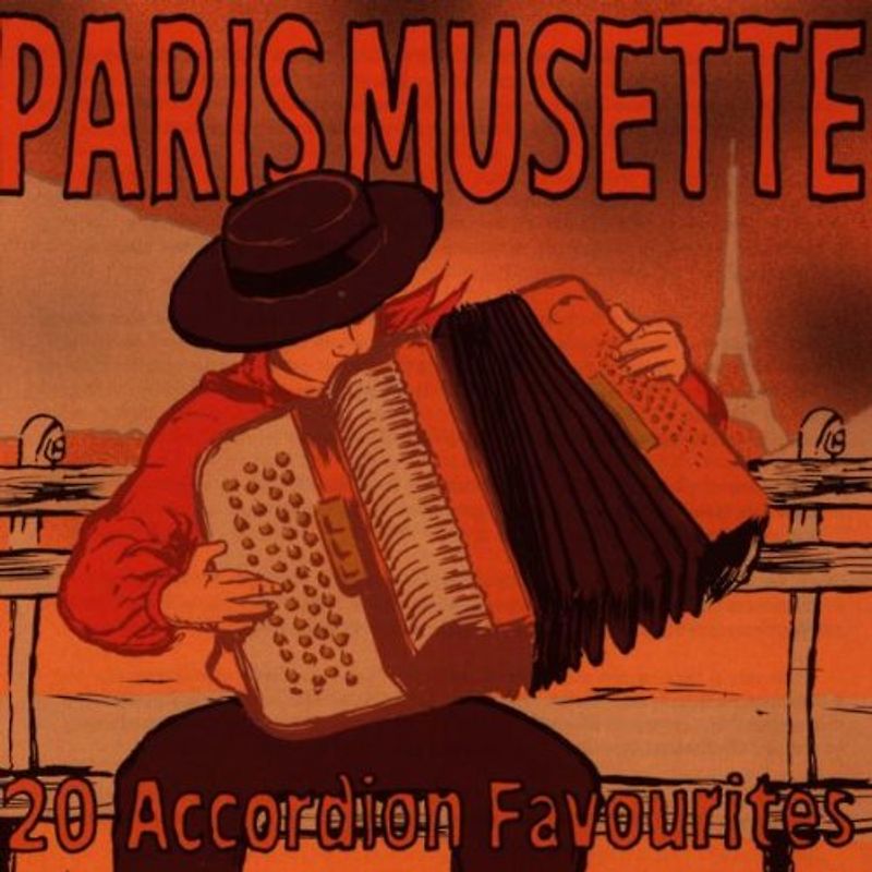 Paris Musette - 20 Accordion Favourites
