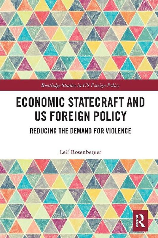 Economic Statecraft and US Foreign Policy