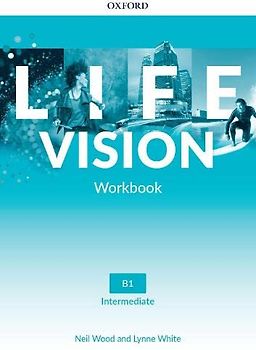 Life Vision: Intermediate: Workbook: Your success. Now and in the future
