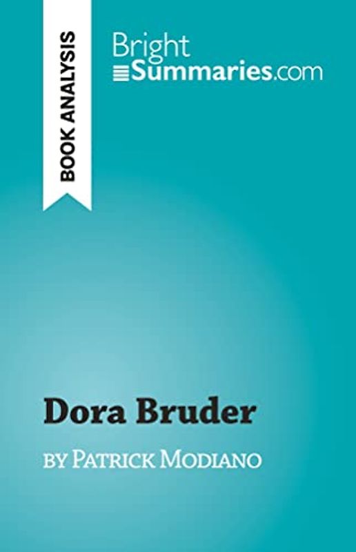 Dora Bruder: by Patrick Modiano