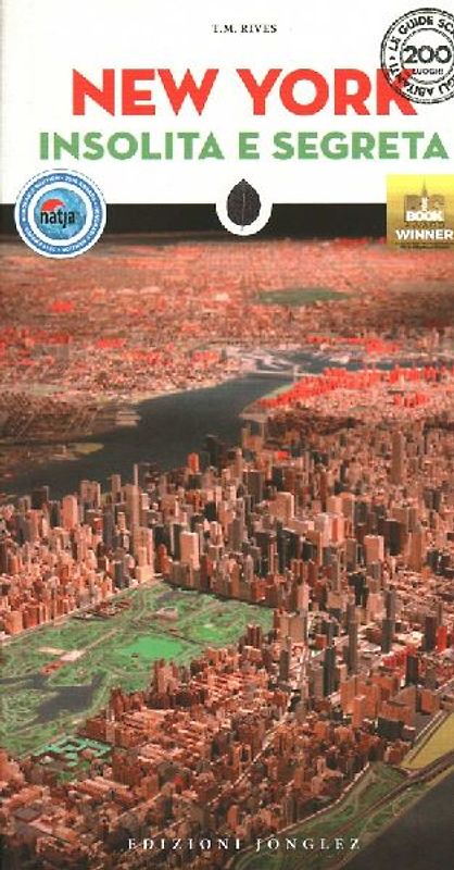 New York Insolita E Segreta