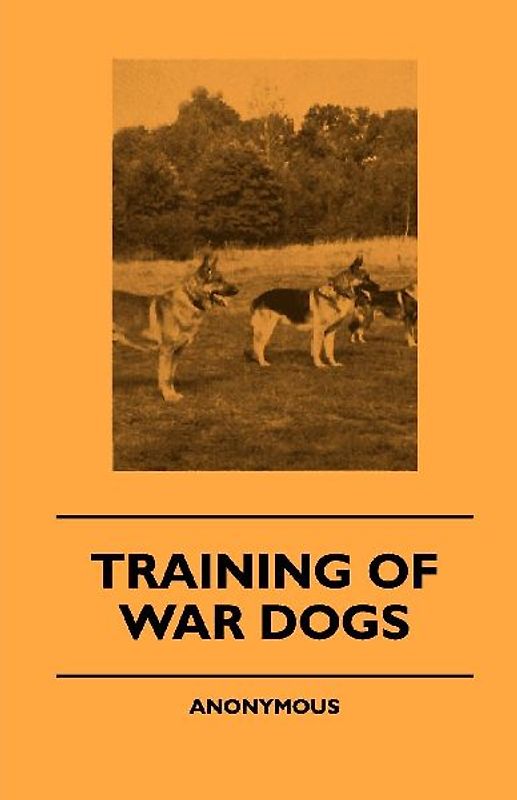 Training Of War Dogs