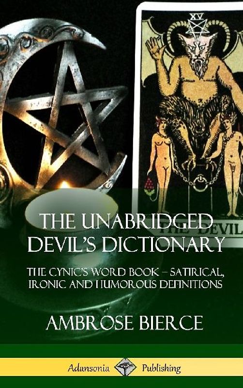The Unabridged Devil's Dictionary