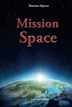 Mission Space: With start in Agartha