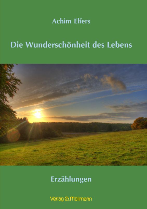 Die Wunderschönheit des Lebens