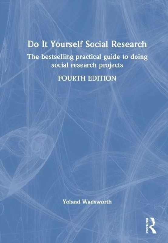 Do It Yourself Social Research