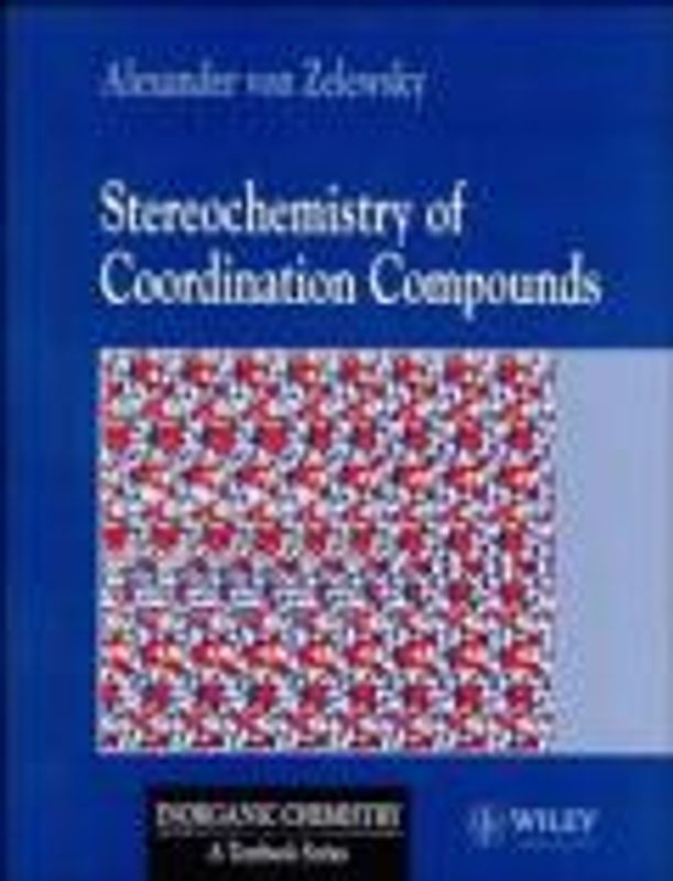Steroechemistry of Coordination Compounds
