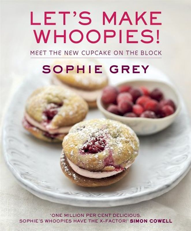 Let's Make Whoopies! - Sophie Grey [Paperback]
