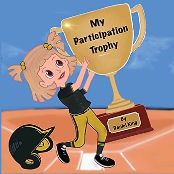 My Participation Trophy