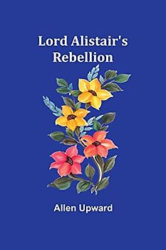 Lord Alistair's Rebellion