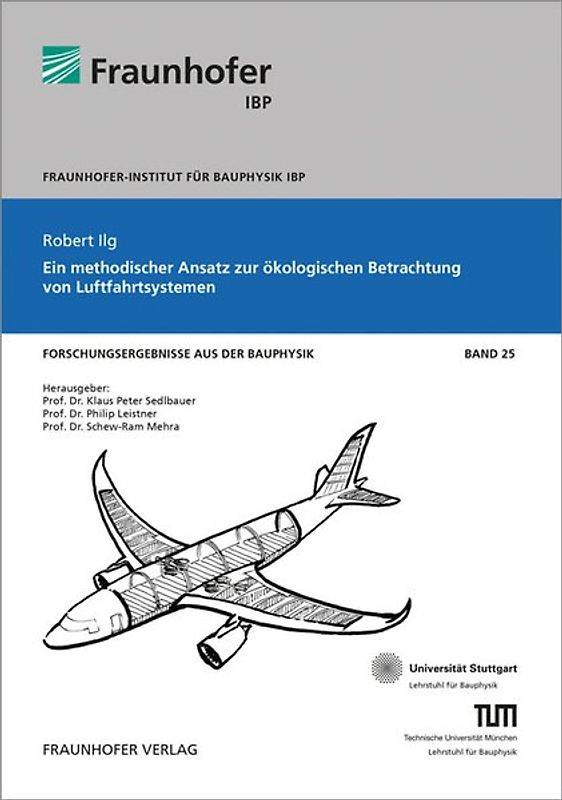 Ein methodischer Ansatz zur ökologischen Betrachtung von Luftfahrtsystemen