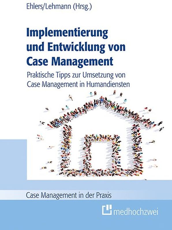 Implementierung und Entwicklung von Case Management