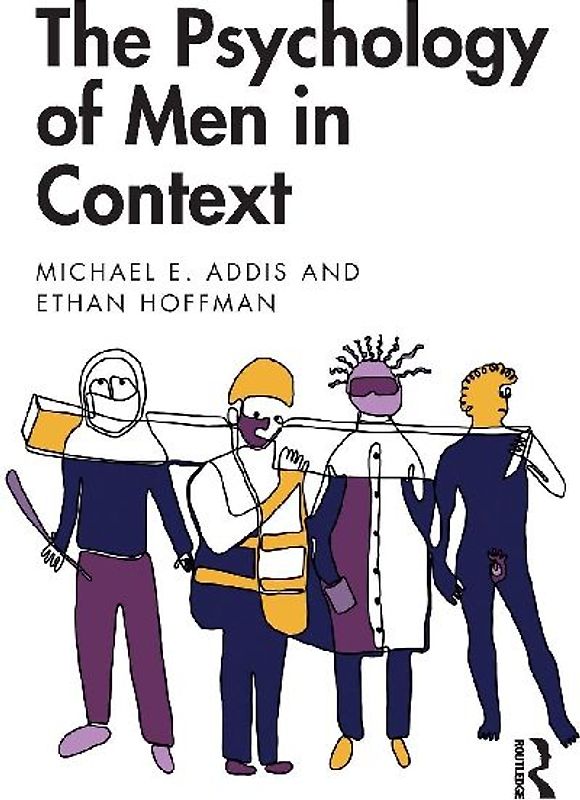 The Psychology of Men in Context