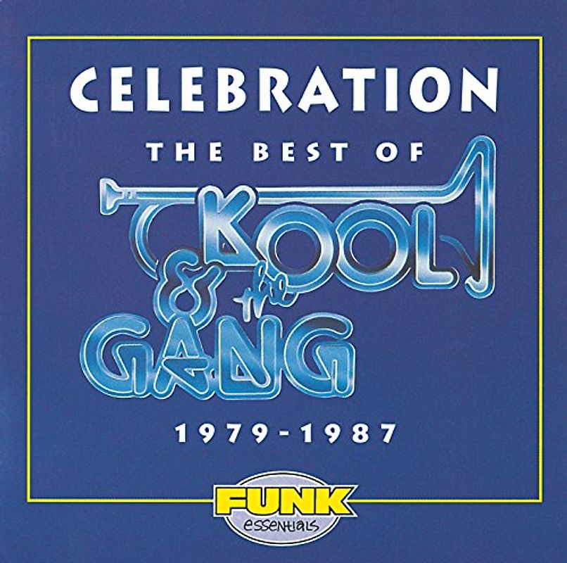 Kool & the Gang - Celebration: The Best of 1979 - 1987