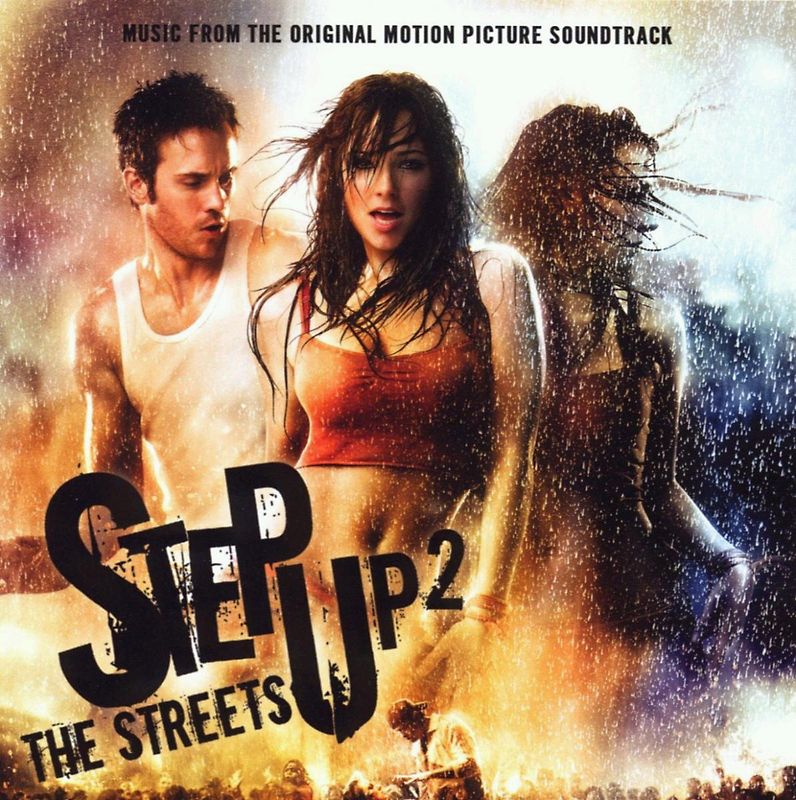 Step Up2 The Streets [Soundtrack]