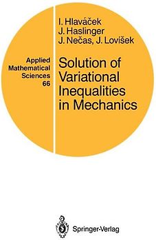 Solution of Variational Inequalities in Mechanics