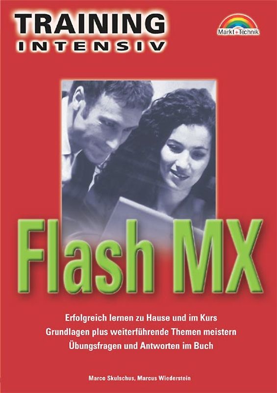 Flas MX. Erfolgreich lernen zu Hause und im Kurs, Grundlagen plus weiterführende Themen meistern, Übungsfragen und Antworten im Buch