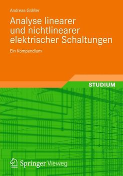 Analyse linearer und nichtlinearer elektrischer Schaltungen