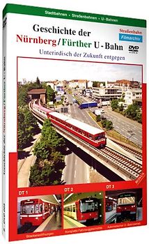 Geschichte der Nürnberg/Fürther U-Bahn DVD