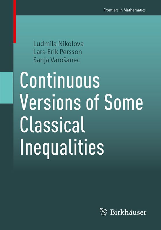 Continuous Versions of Some Classical Inequalities