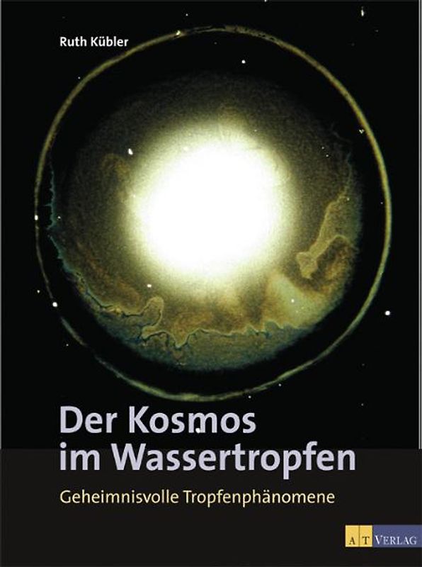 Der Kosmos im Wassertropfen