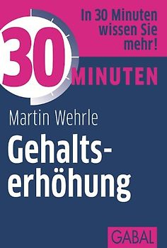 30 Minuten Gehaltserhöhung