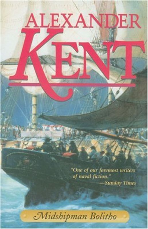 Midshipman Bolitho: The Richard Bolitho Novels, Vol.1