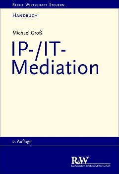 IP-/IT-Mediation
