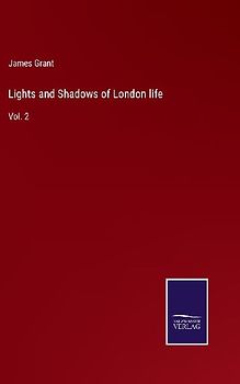 Lights and Shadows of London life