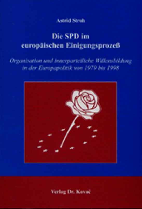 Die SPD im europäischen Einigungsprozeß