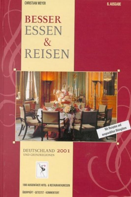 Besser Essen & Reisen Deutschland 2001