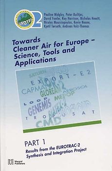 Towards Cleaner Air for Europe - Science, Tools and Applications
