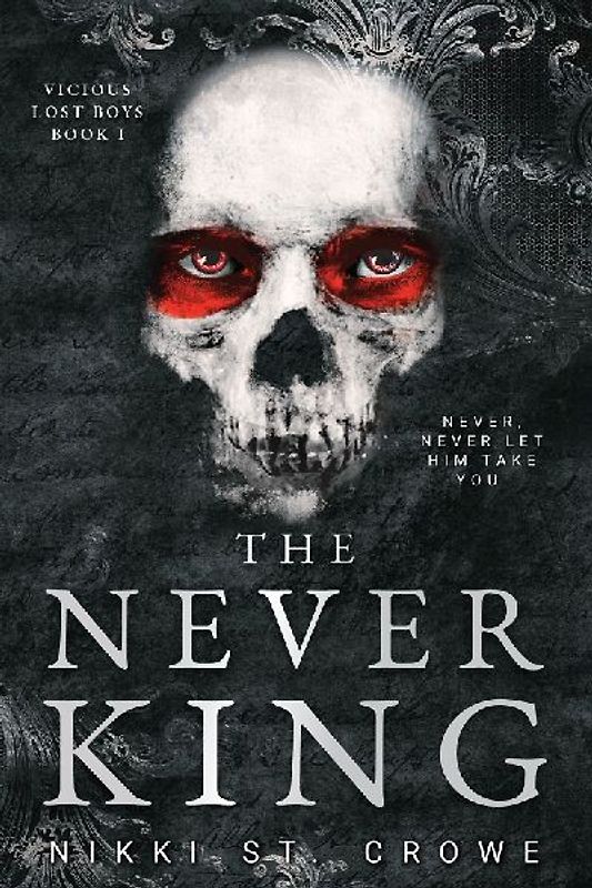 The Never King (Vicious Lost Boys, 1)