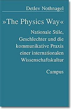 »The Physics Way«