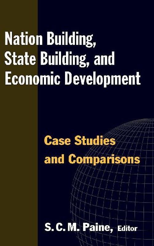 Nation Building, State Building, and Economic Development