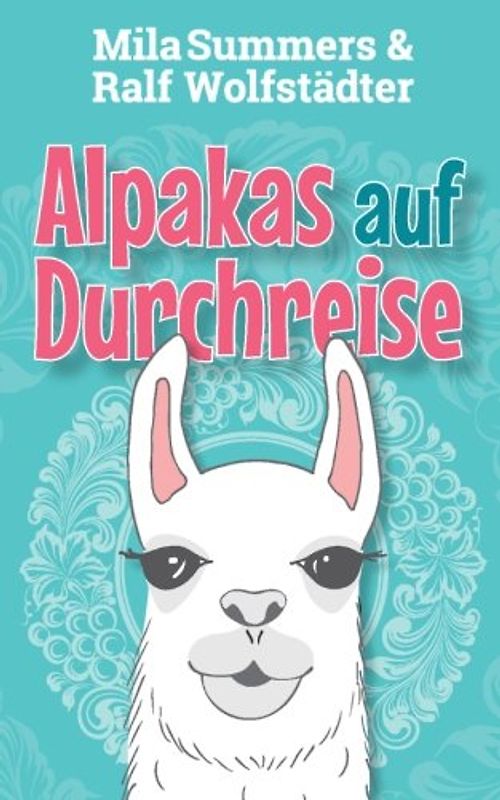 Alpakas auf Durchreise