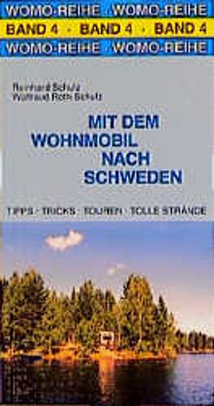 Mit dem Wohnmobil nach Schweden