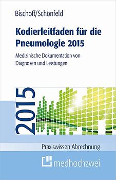 Kodierleitfaden für die Pneumologie 2015